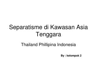 Separatisme di Kawasan Asia Tenggara