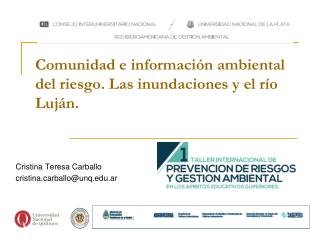 Comunidad e información ambiental del riesgo. Las inundaciones y el río Luján.