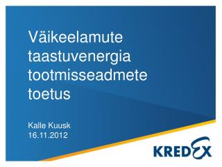 Väikeelamute taastuvenergia tootmisseadmete toetus