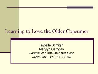 Learning to Love the Older Consumer