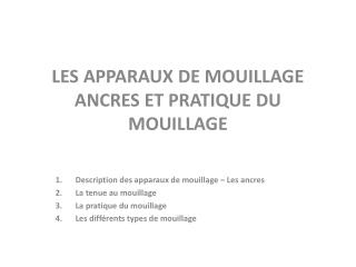 LES APPARAUX DE MOUILLAGE ANCRES ET PRATIQUE DU MOUILLAGE