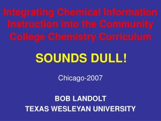 Integrating Chemical Information Instruction into the Community College Chemistry Curriculum