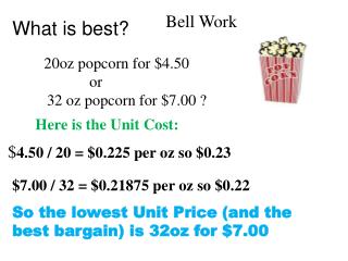 What is best? 20oz popcorn for $4.50