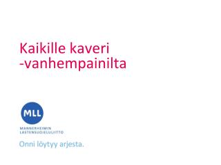 Kaikille kaveri -vanhempainilta