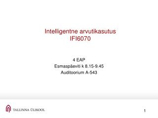 Intelligentne arvutikasutus IFI6070