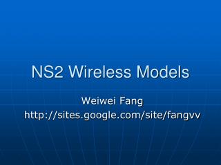 NS2 Wireless Models