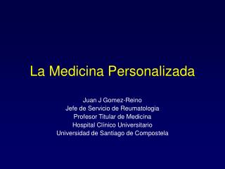 La Medicina Personalizada