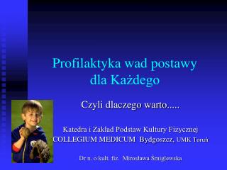 Profilaktyka wad postawy dla Każdego