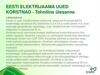 EESTI ELEKTRIJAAMA UUED KORSTNAD - Tehniline ülesanne