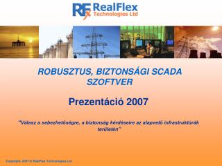 ROBUS Z T US , BIZTONSÁGI SCADA S Z OFT VE R