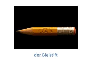 der Bleistift