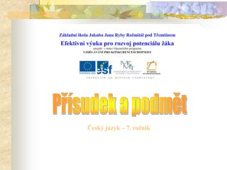 Přísudek a podmět