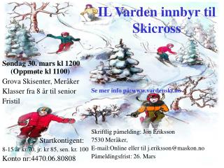IL Varden innbyr til Skicross