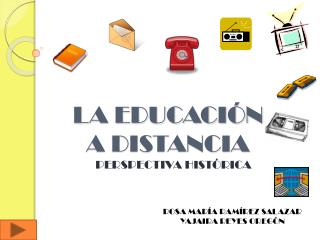 LA EDUCACIÓN A DISTANCIA