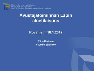 Avustajatoiminnan Lapin aluetilaisuus