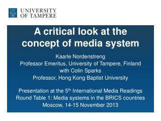 A critical look at the concept of media system