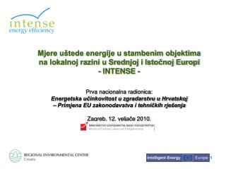 1 7 ureda u zemljama Srednje i Istočne Europe Središnji ured - Szentendre, Mađarska