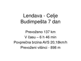 Lendava - Celje Budimpešta 7 dan