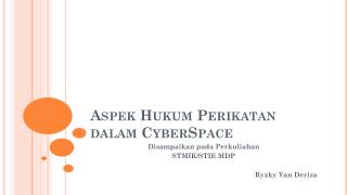 Aspek Hukum Perikatan dalam CyberSpace