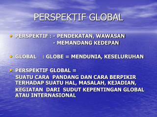 PERSPEKTIF GLOBAL