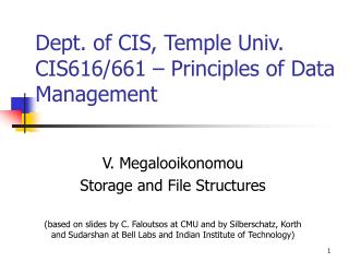 Dept. of CIS, Temple Univ. CIS616/661 – Principles of Data Management