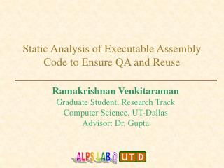 Static Analysis of Executable Assembly Code to Ensure QA and Reuse