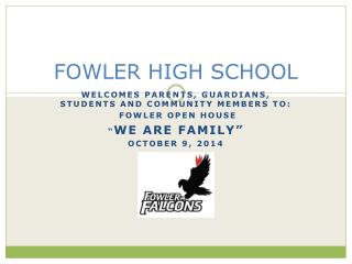 FOWLER HIGH SCHOOL