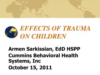 EFFECTS OF TRAUMA ON CHILDREN