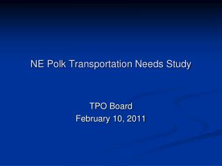 NE Polk Transportation Needs Study