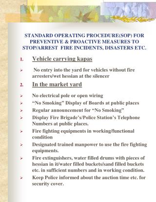 STANDARD OPERATING PROCEDURE(SOP) FOR PREVENTIVE & PROACTIVE MEASURES TO STOP/ARREST FIRE INCIDENTS, DISASTERS ETC.