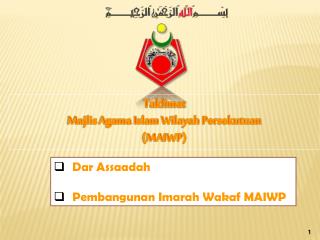 Taklimat Majlis Agama Islam Wilayah Persekutuan (MAIWP)