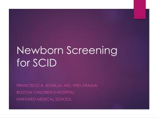 Newborn Screening for SCID