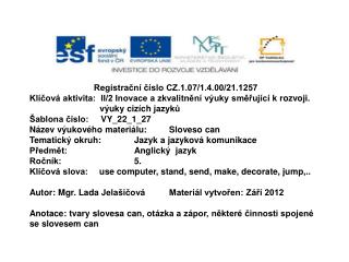 Registrační číslo CZ.1.07/1.4.00/21.1257