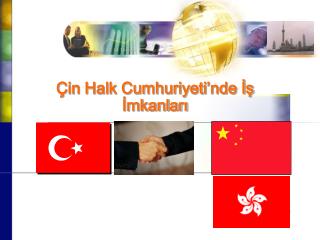 Çin Halk Cumhuriyeti’nde İş İmkanları