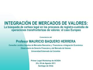 Comentarios del Profesor MAURICIO BAQUERO HERRERA