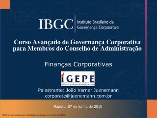 Curso Avançado de Governança Corporativa para Membros do Conselho de Administração