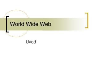 World Wide Web