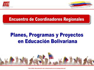 Planes, Programas y Proyectos en Educación Bolivariana