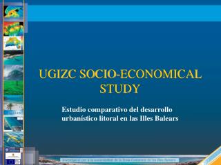 UGIZC SOCIO-ECONOMICAL STUDY