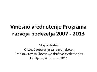 Vmesno vrednotenje Programa razvoja podeželja 2007 - 2013