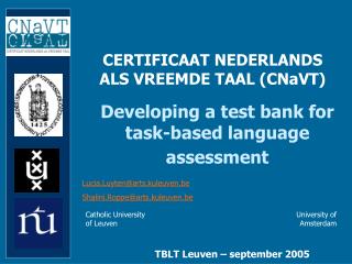 CERTIFICAAT NEDERLANDS ALS VREEMDE TAAL (CNaVT)