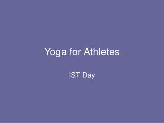 Yoga for Athletes