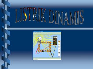 LISTRIK DINAMIS