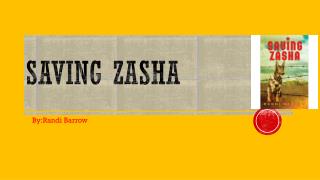 Saving zasha