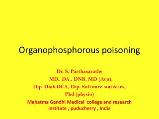 Organophosphorous poisoning