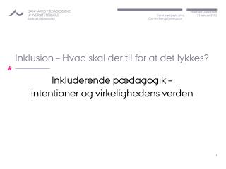 Inklusion – Hvad skal der til for at det lykkes?