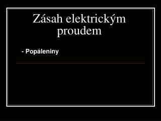 Zásah elektrickým proudem