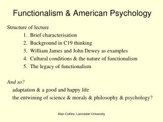 Functionalism &amp; American Psychology
