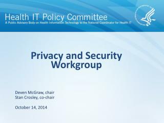 Privacy and Security Workgroup