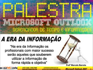 A ERA DA INFORMAÇÃO